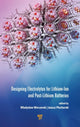Book cover of: Designing Electrolytes for Lithium-Ion and Post-Lithium Batteries. By: Wladyslaw Wieczorek