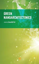 Book cover of: Green Nanoarchitectonics. By: Kaushik Pal