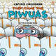 Captain Fingerman: Then Came the Piwuas 9789815009866 Mauro Moro