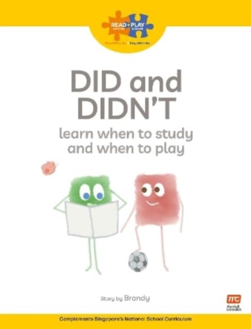 Book cover of: Read + Play  Social Skills Bundle 2 Did and Didn’t learn when to study and when to play. By: Brandy