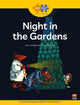 Book cover of: Read + Play  Growth Bundle 2 - Night in the Gardens. By: Joo Hong Low