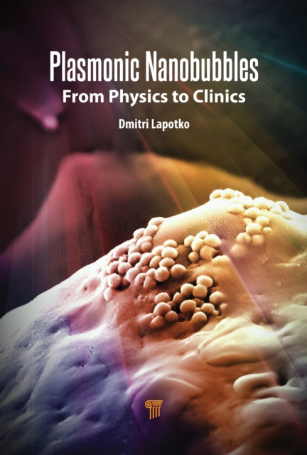 Book cover of: Plasmonic Nanobubbles