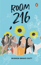 Book cover of: ROOM 216. By: Mignon Bravo Dutt