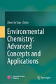 Book cover of: Environmental Chemistry: Advanced Concepts and Applications