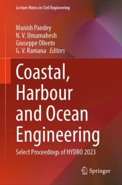 Book cover of: Coastal, Harbour and Ocean Engineering. By: Manish Pandey