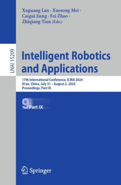 Book cover of: Intelligent Robotics and Applications. By: Xuguang Lan