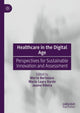 Book cover of: Healthcare in the Digital Age. By: Marta Bertolaso