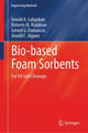 Book cover of: Bio-based Foam Sorbents. By: Arnold A. Lubguban