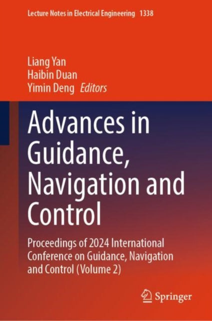 Book cover of: Advances in Guidance, Navigation and Control