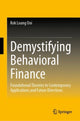 Book cover of: Demystifying Behavioral Finance. By: Kok Loang Ooi