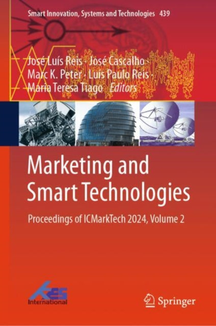 Book cover of: Marketing and Smart Technologies. By: José Luís Reis