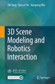 Book cover of: 3D Scene Modeling and Robotics Interaction. By: Xin Yang