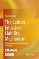Book cover of: Carbon Emission Liability Mechanism. By: Baoming Yang