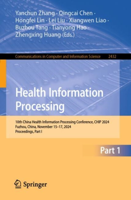 Book cover of: Health Information Processing. By: Yanchun Zhang