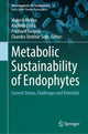 Book cover of: Metabolic Sustainability of Endophytes