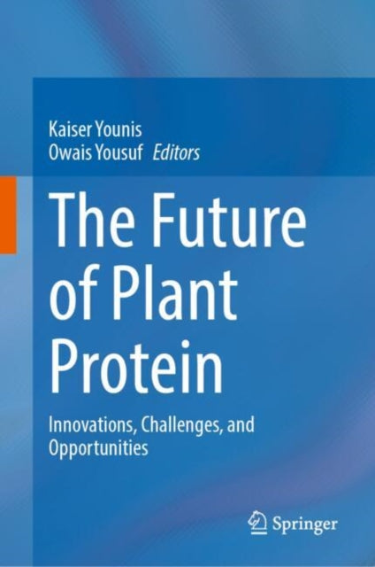 Book cover of: Future of Plant Protein