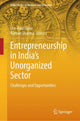 Book cover of: Entrepreneurship in India's Unorganized Sector