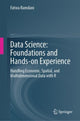 Book cover of: Data Science: Foundations and Hands-on Experience