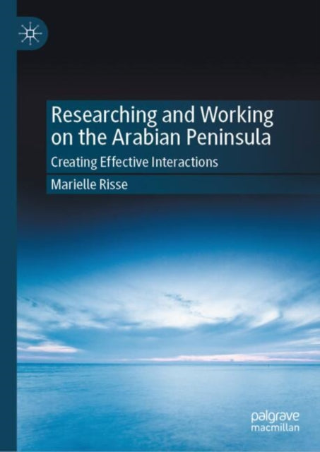Book cover of: Researching and Working on the Arabian Peninsula