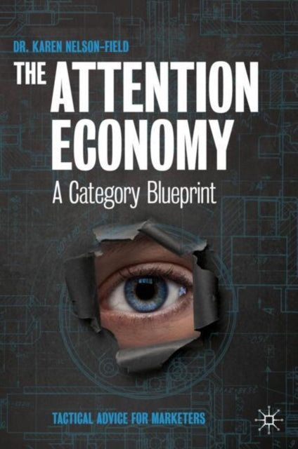 Book cover of: Attention Economy. By: Karen Nelson-Field