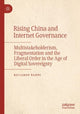 Book cover of: Rising China and Internet Governance