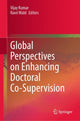 Book cover of: Global Perspectives on Enhancing Doctoral Co-Supervision. By: Vijay Kumar