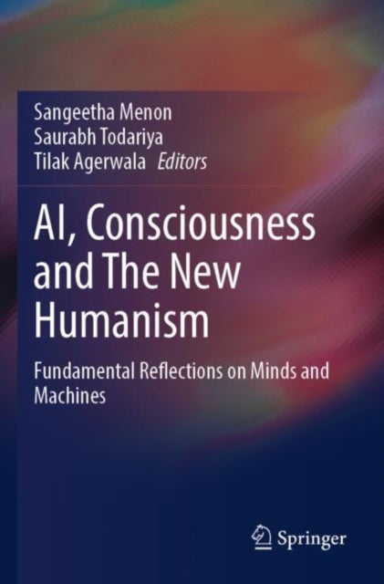 Book cover of: AI, Consciousness and The New Humanism