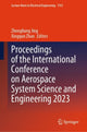 Book cover of: Proceedings of the International Conference on Aerospace System Science and Engineering 2023. By: Zhongliang Jing