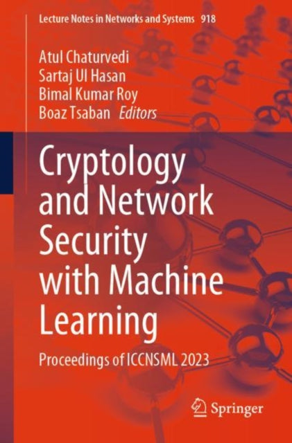 Book cover of: Cryptology and Network Security with Machine Learning. By: Atul Chaturvedi