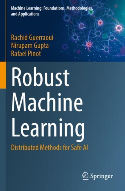 Book cover of: Robust Machine Learning