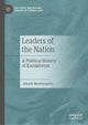 Book cover of: Leaders of the Nation. By: Ainash Mustoyapova