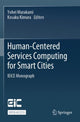 Book cover of: Human-Centered Services Computing for Smart Cities. By: Yohei Murakami