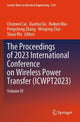 Book cover of: Proceedings of 2023 International Conference on Wireless Power Transfer (ICWPT2023)