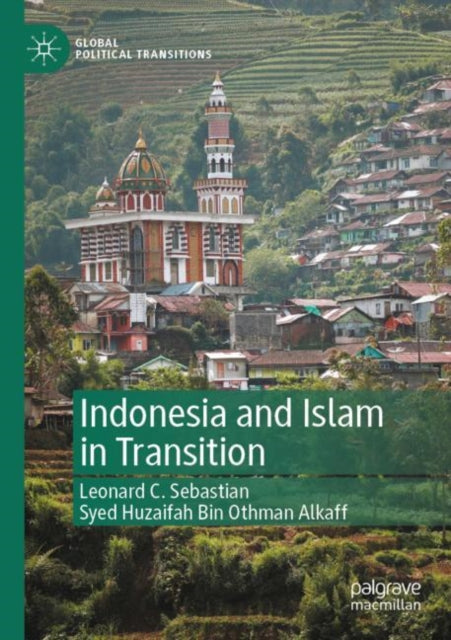 Book cover of: Indonesia and Islam in Transition