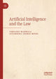 Book cover of: Artificial Intelligence and the Law. By: Tshilidzi Marwala