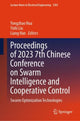 Book cover of: Proceedings of 2023 7th Chinese Conference on Swarm Intelligence and Cooperative Control. By: Yongzhao Hua