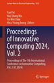 Book cover of: Proceedings of Innovative Computing 2024, Vol. 2. By: Yan Pei