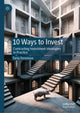 Book cover of: 10 Ways to Invest. By: Tariq Dennison