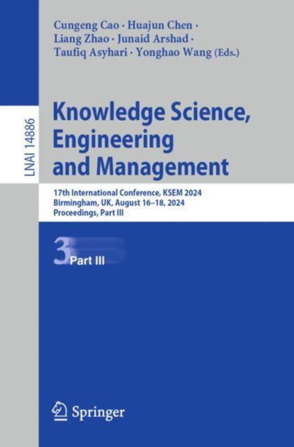 Book cover of: Knowledge Science, Engineering and Management. By: Cungeng Cao