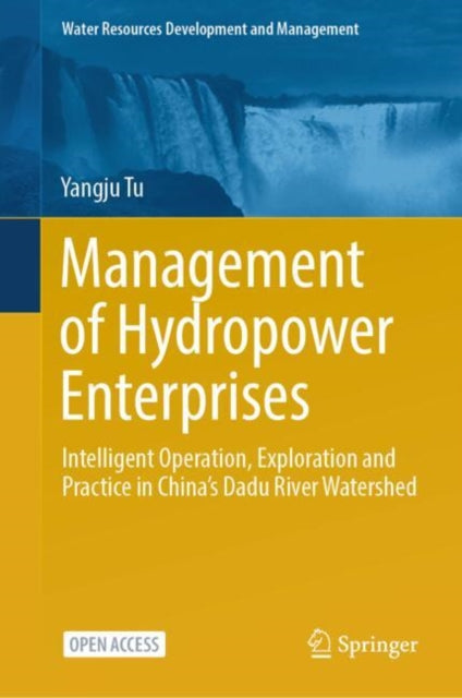 Book cover of: Management of Hydropower Enterprises. By: Yangju Tu