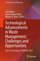 Book cover of: Technological Advancements in Waste Management: Challenges and Opportunities. By: Vipin Kumar