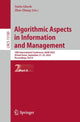 Book cover of: Algorithmic Aspects in Information and Management. By: Smita Ghosh