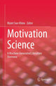 Book cover of: Motivation Science. By: Myint Swe Khine