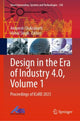 Book cover of: Design in the Era of Industry 4.0, Volume 1. By: Amaresh Chakrabarti