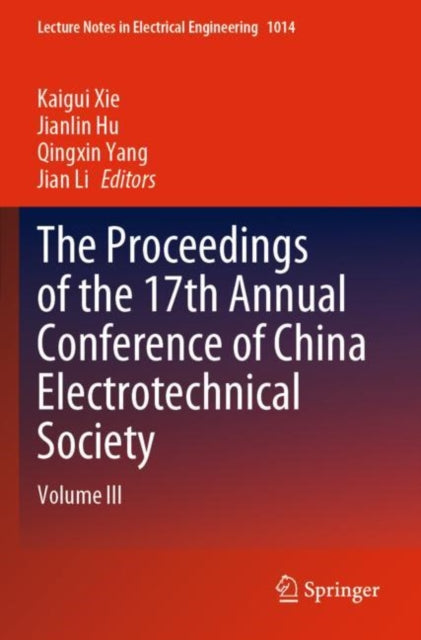 Book cover of: Proceedings of the 17th Annual Conference of China Electrotechnical Society