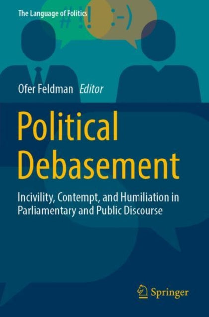 Book cover of: Political Debasement. By: Ofer Feldman
