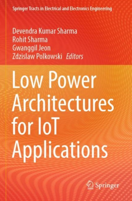 Book cover of: Low Power Architectures for IoT Applications