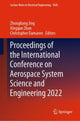 Book cover of: Proceedings of the International Conference on Aerospace System Science and Engineering 2022. By: Zhongliang Jing