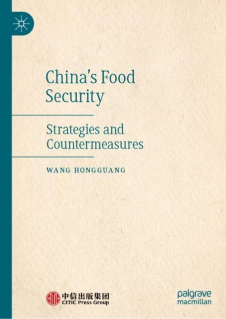 Book cover of: China's Food Security. By: Hongguang Wang