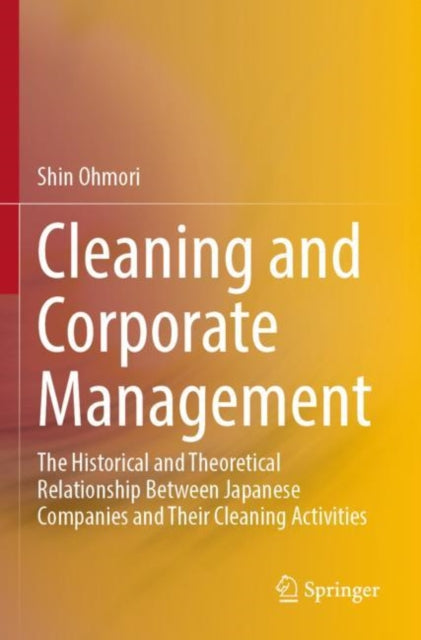Book cover of: Cleaning and Corporate Management. By: Shin Ohmori